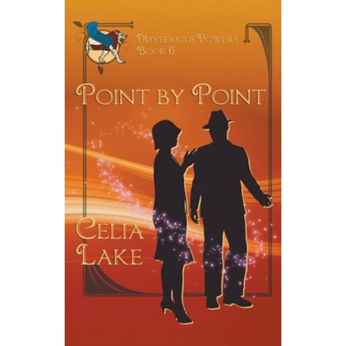 (영문도서) Point By Point: a 1920s historical fantasy romance Paperback, Celia Lake, English, 9798223051022