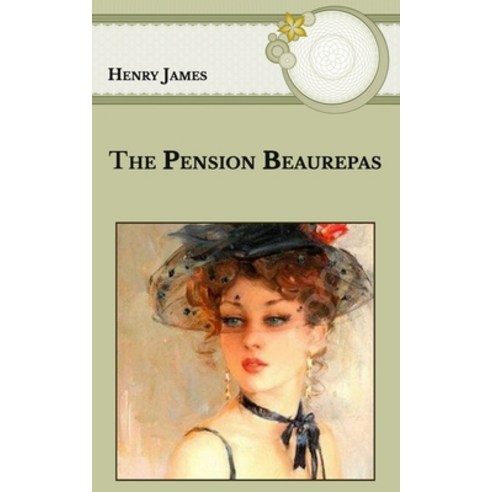 The Pension Beaurepas Paperback, Independently Published, English, 9798594355545