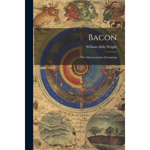(영문도서) Bacon; the Advancement of Learning Paperback, Legare Street Press, English, 9781021753366