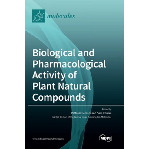Biological and Pharmacological Activity of Plant Natural Compounds Hardcover, Mdpi AG, English, 9783036503042