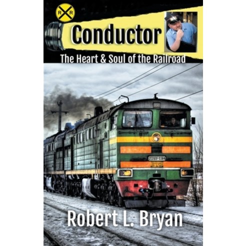 (영문도서) Conductor Paperback, Robert L. Bryan, English, 9798223066460