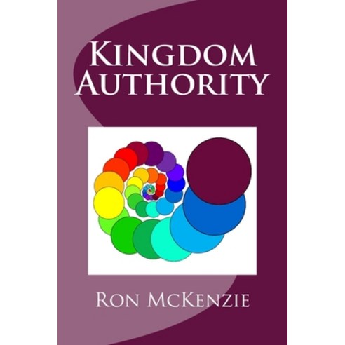 (영문도서) Kingdom Authority Paperback, Kingwatch Books, English, 9780473299385