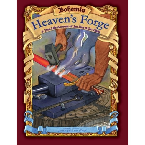 (영문도서) Bohemia Heaven''s Forge Paperback, Tell the Kids, English, 9781953935090