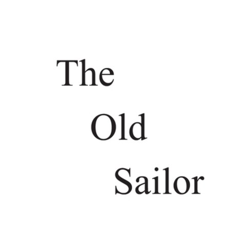 The Old Sailor Paperback, Independently Published