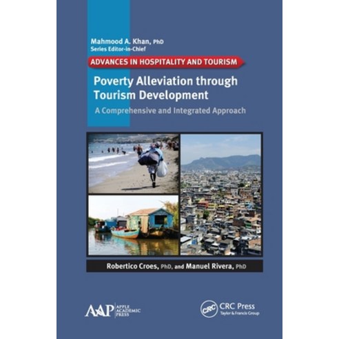 (영문도서) Poverty Alleviation through Tourism Development: A Comprehensive and Integrated Approach Paperback, Apple Academic Press, English, 9781774635551