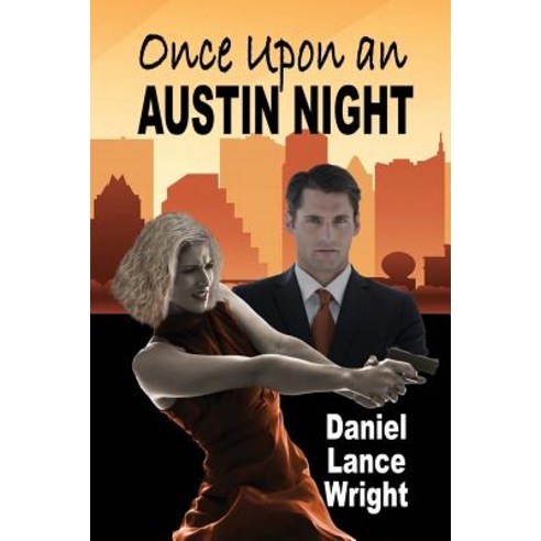 Once Upon an Austin Night Paperback, Rogue Phoenix Press
