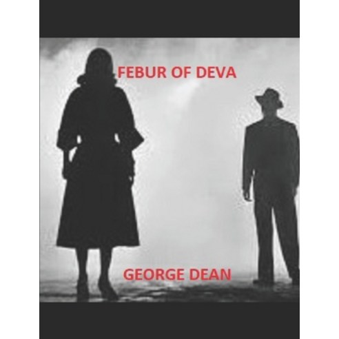 (영문도서) Febur of Deva Paperback, Independently Published, English, 9798420345023