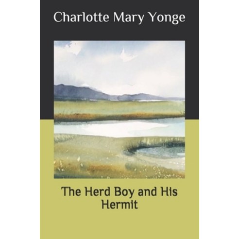 The Herd Boy and His Hermit Paperback, Independently Published, English ...