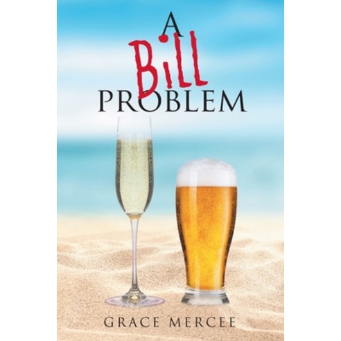 A Bill Problem Paperback, Christian Faith Publishing, Inc