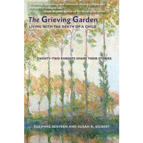 Grieving Garden: Living with the Death of a Child Paperback, Hampton Roads Publishing Company