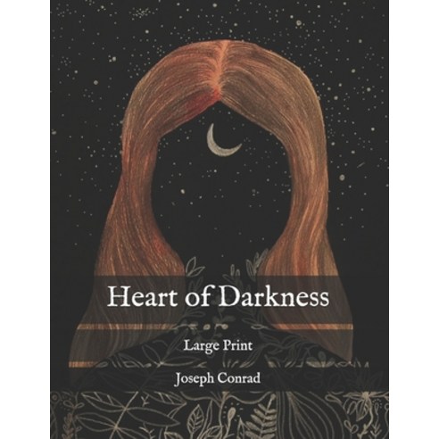 Heart of Darkness: Large Print Paperback, Independently Published, English, 9798586864130