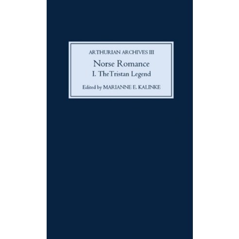 (영문도서) Norse Romance I: The Tristan Legend Hardcover, Boydell & Brewer, English, 9780859915526