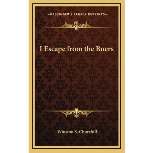 (영문도서) I Escape from the Boers Hardcover, Kessinger Publishing, English, 9781168652379