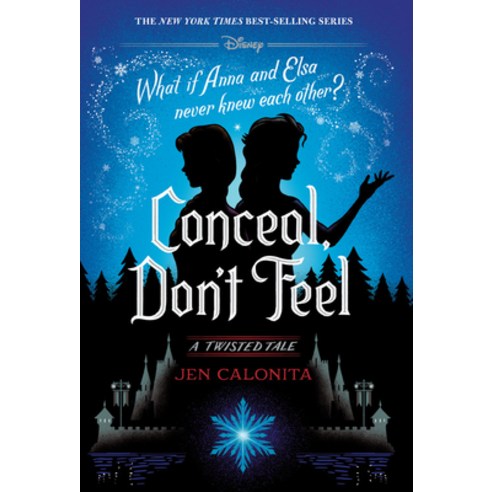 Conceal Don''t Feel: A Twisted Tale Hardcover, Disney-Hyperion, English, 9781368052238
