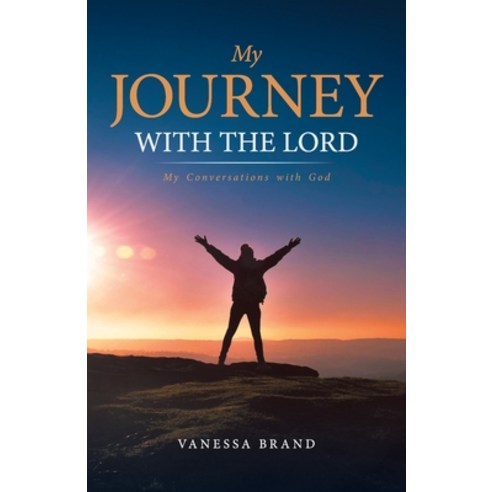 My Journey with the Lord: My Conversations with God Paperback, Trilogy Christian Publishing, English, 9781647738136