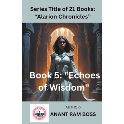 (영문도서) Echoes of Wisdom Paperback, Anant RAM, English, 9798224113866