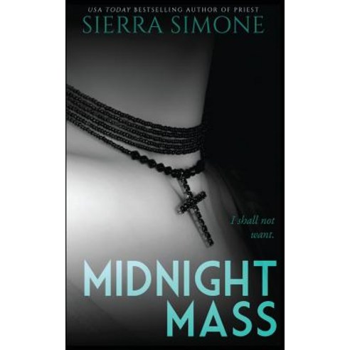 Midnight Mass Paperback, Sierra Simone, English, 9781732172241