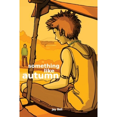 Something Like Autumn Paperback, Jay Bell Books, English, 9781733859707