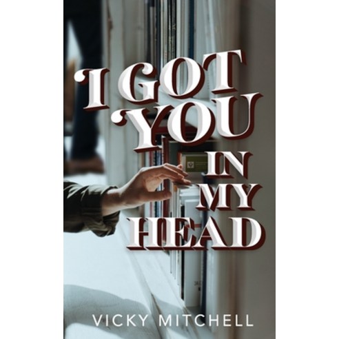 I Got You In My Head Paperback, Independently Published, English, 9798575624974