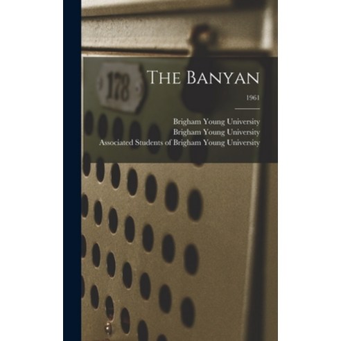 (영문도서) The Banyan; 1961 Hardcover, Hassell Street Press, English, 9781013365379