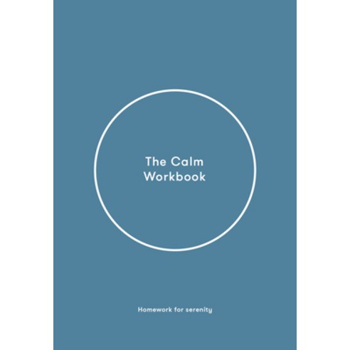The Calm Workbook: A Guide to Greater Serenity Hardcover, School of Life, English, 9781912891498