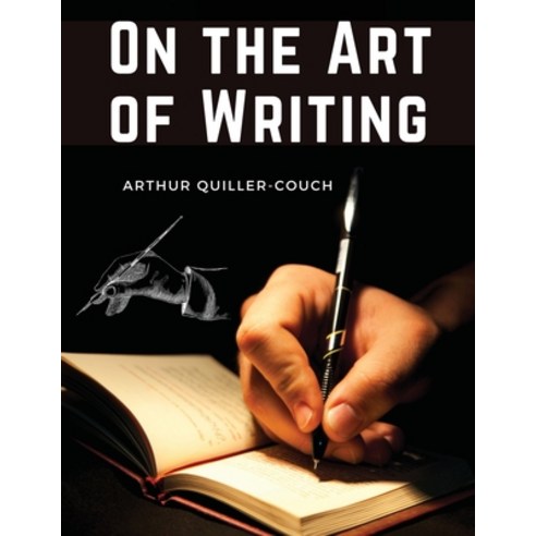 (영문도서) On the Art of Writing Paperback, Magic Publisher, English, 9781835917138
