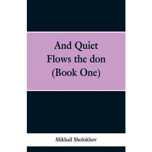 (영문도서) And Quiet Flows the don (Book One) Paperback, Alpha Edition, English, 9789353299378