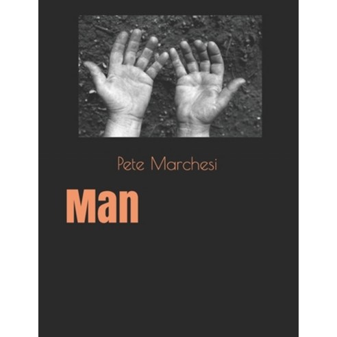 Man Paperback, Independently Published