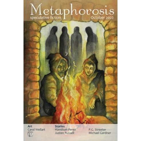 (영문도서) Metaphorosis October 2022 Paperback, Metaphorosis Magazine, English, 9781640762398