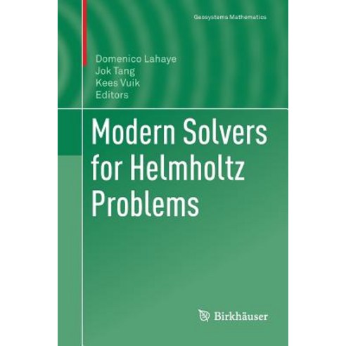 (영문도서) Modern Solvers for Helmholtz Problems Paperback, Birkhauser, English, 9783319804361