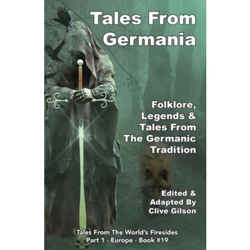 (영문도서) Tales From Germania Paperback, Clive Gilson, English, 9781913500191