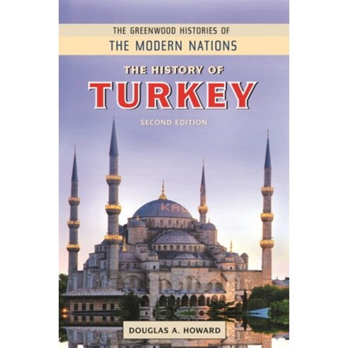 (영문도서) The History of Turkey Paperback, Bloomsbury Academic, English, 9798765120217