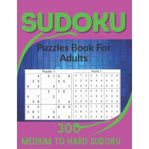 (영문도서) Sudoku Puzzles Book for adults: Medium to Hard Sudoku Puzzles book for American adults and ki... Paperback, Independently Published, English, 9798519020527