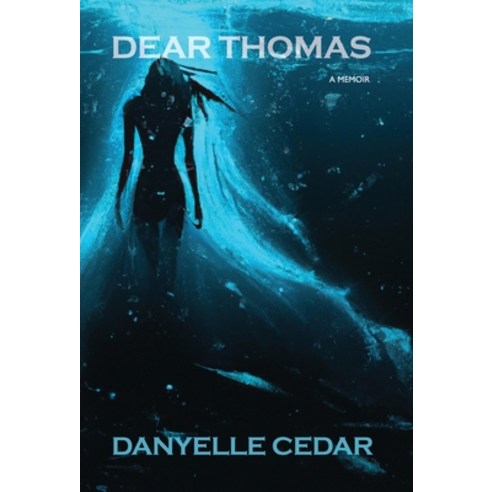 (영문도서) Dear Thomas Hardcover, Savage Press, English, 9798987933800