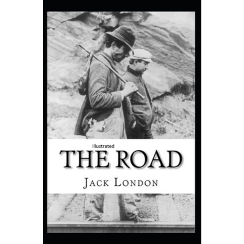 The Road Illustrated Paperback, Independently Published, English, 9798593396679