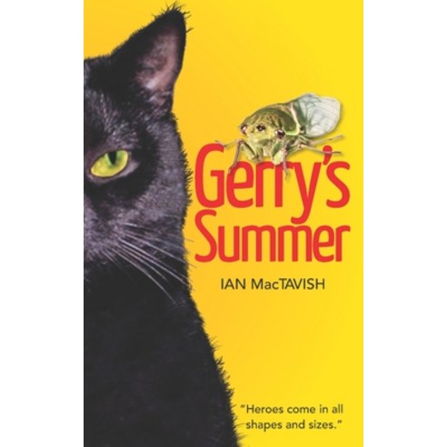Gerry''s Summer Paperback, Thorpe Bowker, English, 9780645137712