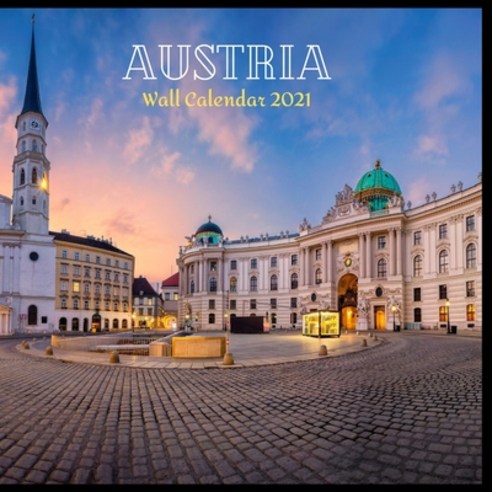 Austria Wall Calendar 2021: Great gifts ideas for teacher and for special holidays ( Christmas Hall... Paperback, Independently Published