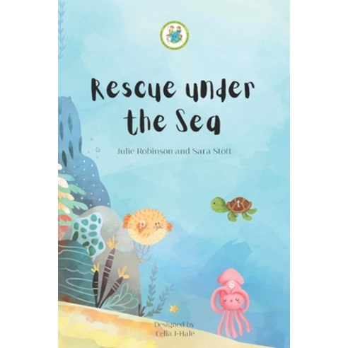 (영문도서) Rescue under the Sea Paperback, Independently Published, English, 9798355178116