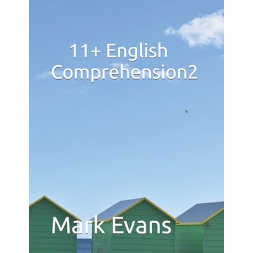 (영문도서) 11+ English Comprehension 2 Paperback, Independently Published, 9798396454941