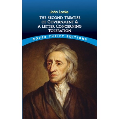 (영문도서) The Second Treatise of Government and a Letter Concerning Toleration Paperback, Dover Publications, English, 9780486424644
