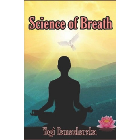 Science of Breath Paperback, Independently Published