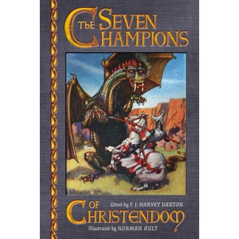 (영문도서) The Seven Champions of Christendom Paperback, Angelico Press, English, 9798886770742