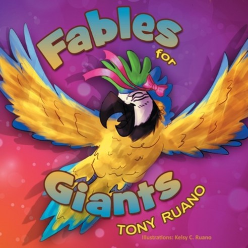Fables for giants Paperback, Independently Published, English, 9798655829275