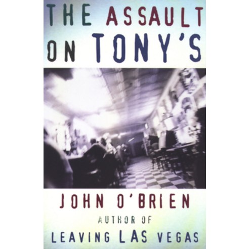 (영문도서) Assault on Tony''s Paperback, Grove Press, English, 9780802135421