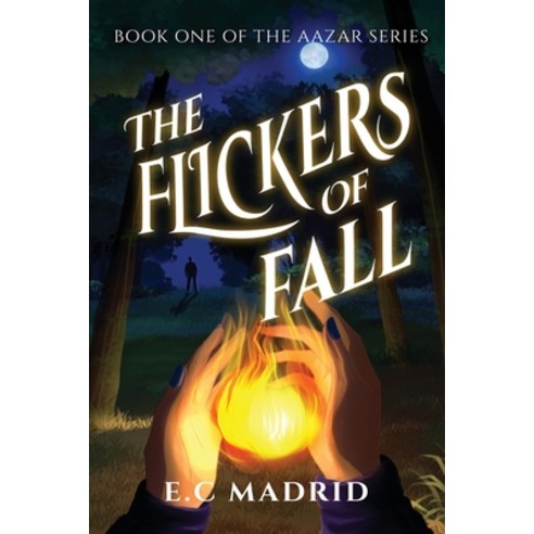 (영문도서) The Flickers of Fall Paperback, Tiger House Publishing, English, 9798987500910