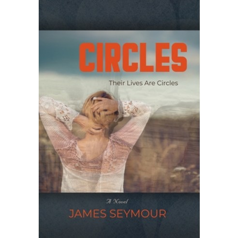 (영문도서) Circles Hardcover, Booklocker.com, English, 9798885311755