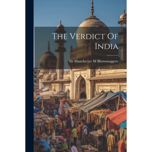 (영문도서) The Verdict Of India Paperback, Legare Street Press, English, 9781022607699