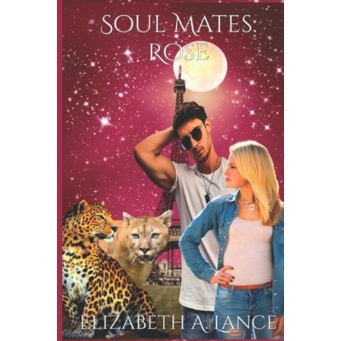 Soul Mates: Rose (Soul Mates #6): A Paranormal Romance Paperback, Independently Published, English, 9798581528174
