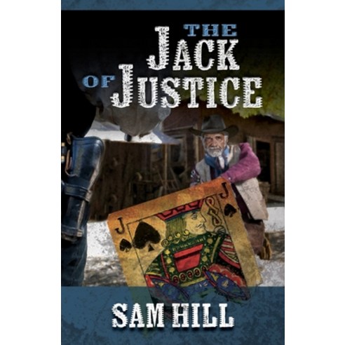 (영문도서) The Jack of Justice Library Binding, Five Star Publishing, English, 9781432875275