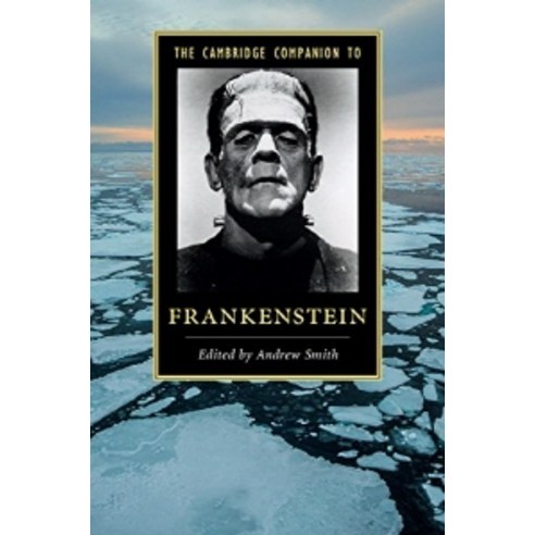 The Cambridge Companion to Frankenstein, Cambridge University Press